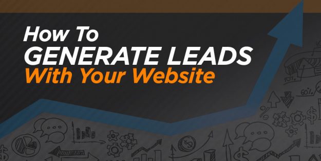 How to Get 10X More Leads From Your Website How to Get 10X More Leads From Your Website