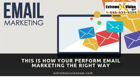 This Is How Your Perform Email Marketing The Right Way