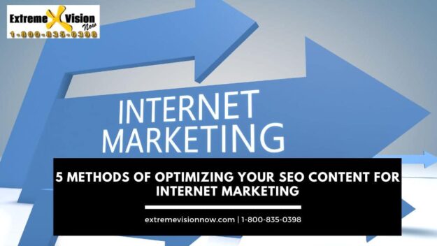5 METHODS OF OPTIMIZING YOUR SEO CONTENT FOR INTERNET MARKETING
